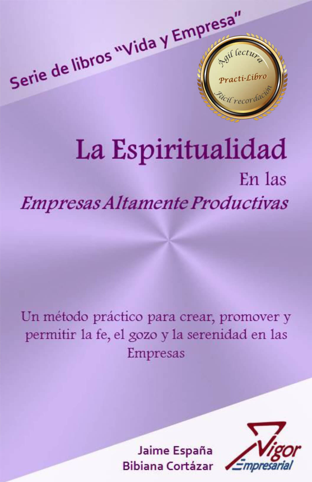 Libro La Espiritualidad en las empresas altamente productivas